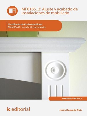 cover image of Ajuste y acabado de instalaciones de mobiliario. MAMR0408
